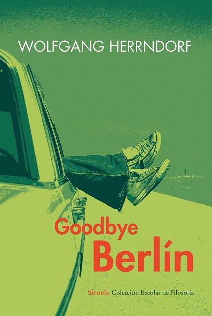 GOODBYE BERLIN | 9788416208043 | HERRNDORF, WOLFGANG
