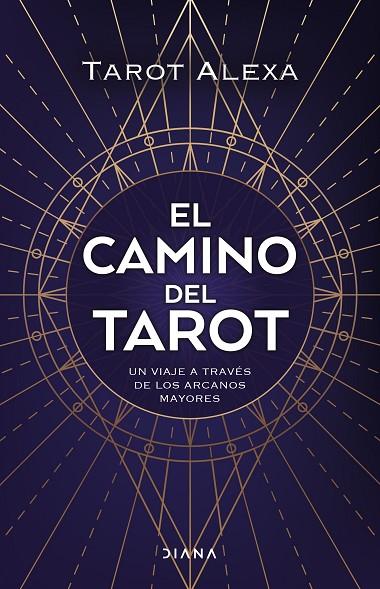 EL CAMINO DEL TAROT | 9788418118876 | TAROT ALEXA
