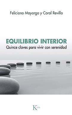 EQUILIBRIO INTERIOR | 9788499889078 | MAYORGA TARRIÑO, FELICIANO / REVILLA MIGUEL, CORAL