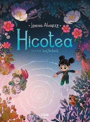 HICOTEA LUCES NOCTURNAS 2 | 9788417575250 | ALVAREZ, LORENA