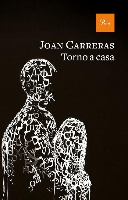 TORNO A CASA | 9788475888637 | CARRERAS GOICOECHEA, JOAN JOAQUIM