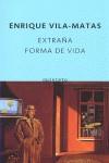 EXTRAÑA FORMA DE VIDA | 9788497110648 | VILA-MATAS, ENRIQUE