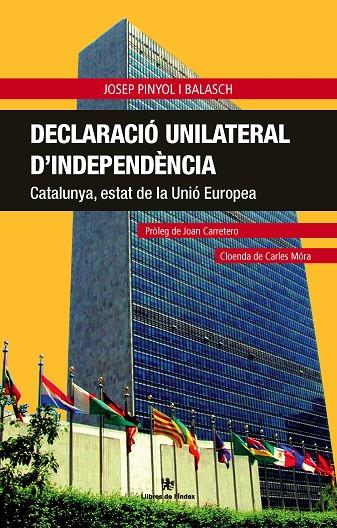 DECLARACIO UNILATERAL D'INDEPENDENCIA | 9788496563889 | PINYOL, JOSEP