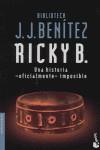 RICKY B. UNA HISTORIA | 9788408051107 | BENITEZ, J.J.