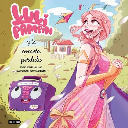 LULI PAMPÍN Y LA COMETA PERDIDA | 9788408243243 | PAMPÍN, LULI