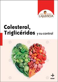 COLESTEROL, TRIGLICERIDOS Y SU CONTROL | 9788441427013 | LAJUSTICIA, ANA MARIA