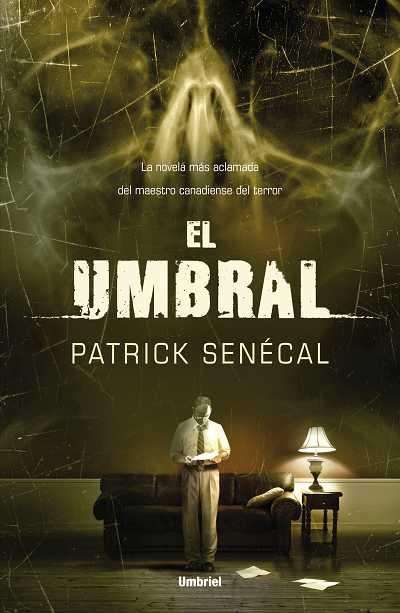 UMBRAL, EL | 9788489367784 | SENECAL, PATRICK