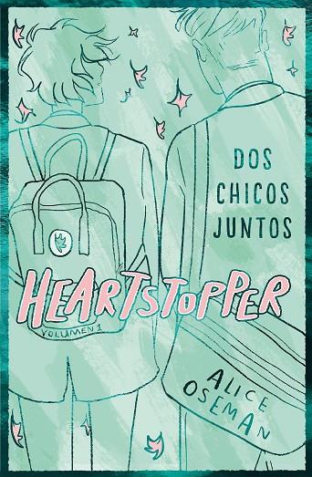 HEARTSTOPPER 1. DOS CHICOS JUNTOS. EDICIÓN ESPECIAL | 9788408276067 | OSEMAN, ALICE