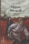 MIGUEL STROGOFF | 9788466747042 | VERNE, JULES (1828-1905)
