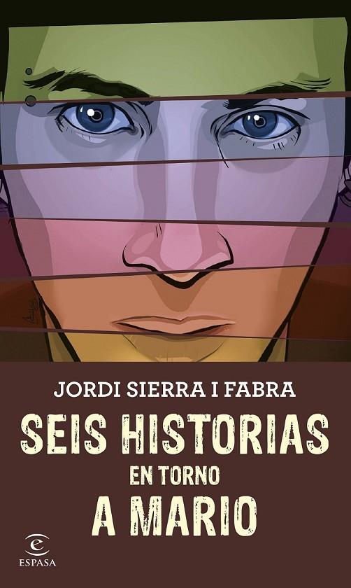 SEIS HISTORIAS EN TORNO A MARIO | 9788467045345 | JORDI SIERRA I FABRA