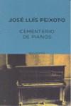 CEMENTERIO DE PIANOS | 9788497110907 | PEIXOTO, JOSE LUIS