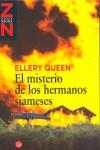 MISTERIO DE LOS HERMANOS SIAMESES | 9788466369213 | QUEEN, ELLERY