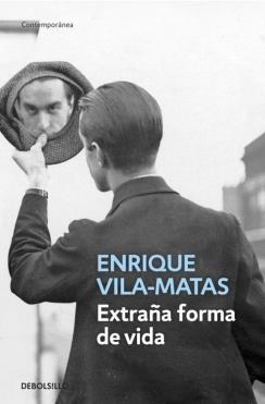 EXTRAÑA FORMA DE VIDA | 9788490321096 | VILA-MATAS, ENRIQUE