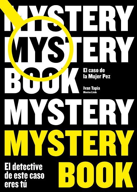MYSTERY BOOK | 9788416890668 | TAPIA, IVAN / LINDE, MONTSE