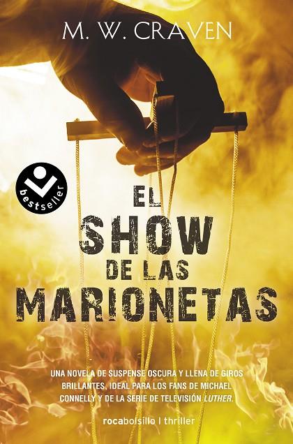 EL SHOW DE LAS MARIONETAS (SERIE WASHINGTON POE 1) | 9788418850042 | CRAVEN, M.W.