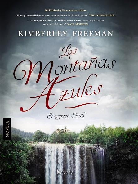 LAS MONTAÑAS AZULES | 9788416691043 | FREEMAN, KIMBERLEY