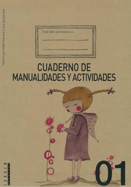 CUADERNO DE MANUALIDADES Y ACTIVIDADES 01 | 9788415554035 | SIEVERS, HILKE