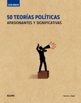 50 TEORÍAS POLÍTICAS APASIONANTES Y SIGNIFICATIVAS | 9788498019834 | TAYLOR, STEVEN L.