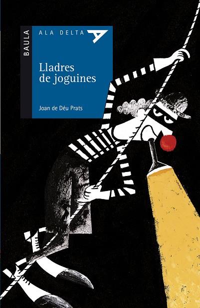 LLADRES DE JOGUINES | 9788447911745 | PRATS I PIJOAN, JOAN DE DEU