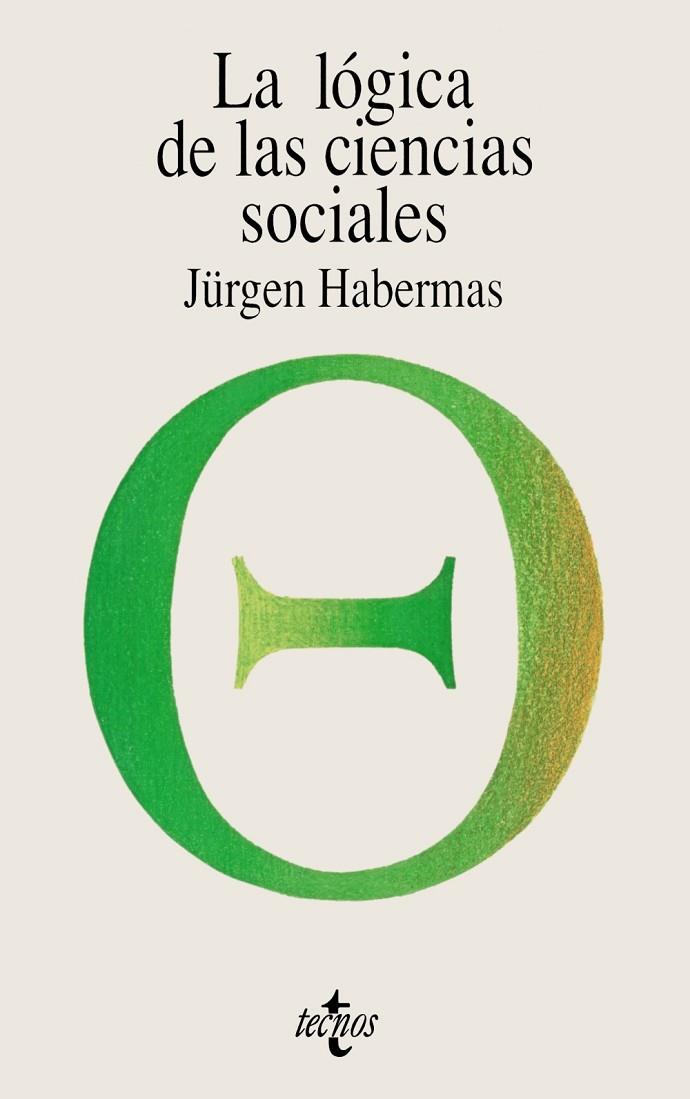 LOGICA DE LAS CIENCIAS SOCIALES, LA | 9788430945221 | HABERMAS, JURGEN