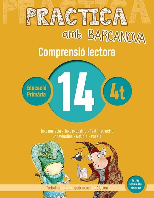 PRACTICA AMB BARCANOVA 14. COMPRENSIÓ LECTORA | 9788448948573 | CAMPS, MONTSERRAT / BOIXADERAS, ROSA