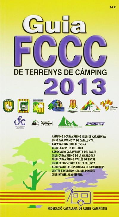 GUIA CAMPING FCCC CATALAN 2013 | 9788495092403 | AAVV