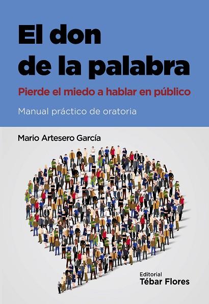 DON DE LA PALABRA | 9788473606110 | MARIO ARTESERO GARCÍA