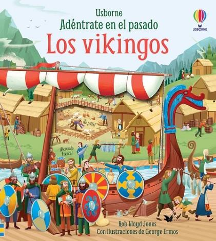 LOS VIKINGOS ADENTRATE EN EL PASADO | 9781801315364 | JONES, ROB LLOYD