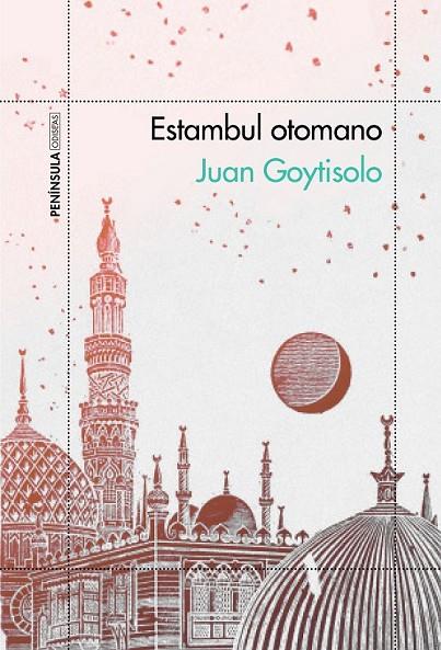 ESTAMBUL OTOMANO | 9788499424569 | JUAN GOYTISOLO