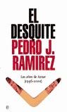 DESQUITE, EL | 9788497341813 | RAMIREZ, PEDRO J.