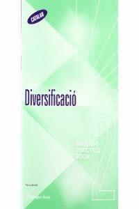 DIVERSIFICACIO ENGLISH PRACTICE BOOK 2 | 9789963477180 | BURLINGTON