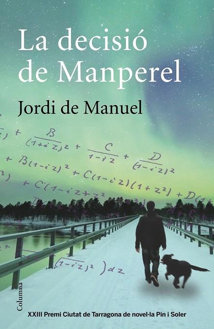 DECISIO DE MANPEREL, LA | 9788466417617 | DE MANUEL, JORDI