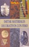 IMITAR MATERIALES DECORATIVOS CON FIMO | 9788496365247 | SEMANCHUK, DEAN