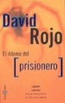 DILEMA DEL PRISIONERO, EL | 9788401327674 | ROJO, DAVID