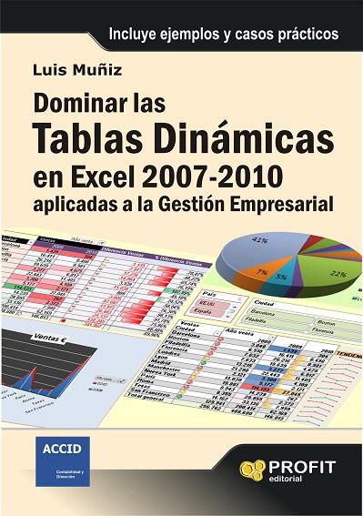 DOMINAR LAS TABLAS DINAMICAS EN EXCEL | 9788492956586 | MUÑIZ SUÁREZ, LUIS