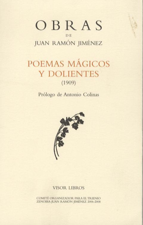 POEMAS MAGICOS Y DOLIENTES | 9788475220321 | JIMENEZ, JUAN RAMON