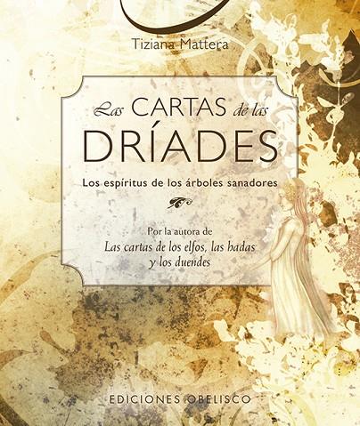 LAS CARTAS DE LAS DRÍADES + BARAJA (N.E.) | 9788491116615 | MATTERA, TIZIANA