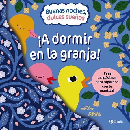 BUENAS NOCHES, DULCES SUEÑOS. ¡A DORMIR EN LA GRANJA! | 9788469668795 | ROWLAND, LUCY