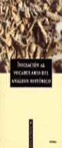 INICIACION AL VOCABULARIO DEL ANALISIS HISTORICO | 9788474239607 | VILAR, PIERRE