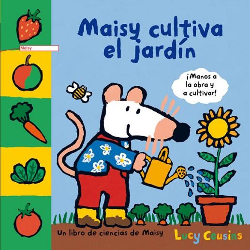 MAISY CULTIVA EL JARDIN | 9788484882541 | COUSINS, LUCY
