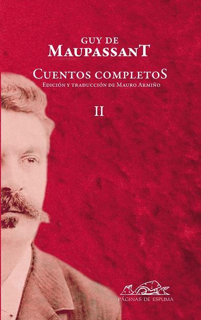 CUENTOS COMPLETOS (2 VOLUMS) | 9788483930847 | MAUPASSANT, GUY DE