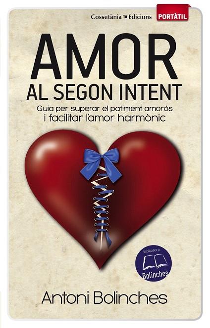 AMOR AL SEGON INTENT | 9788490341629 | BOLINCHES, ANTONI