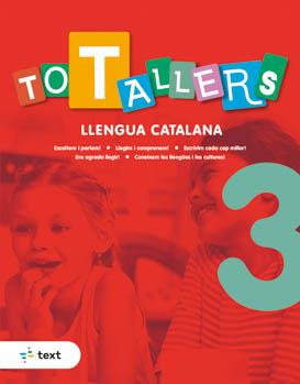 TOT TALLERS LLENGUA 3 | 9788441234680 | TORO I LIENAS, LARA