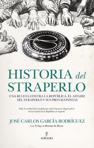 HISTORIA DEL STRAPERLO | 9788418648281 | JOSÉ CARLOS GARCÍA RODRÍGUEZ