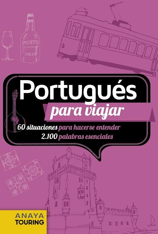 PORTUGUÉS PARA VIAJAR | 9788491584131 | ANAYA TOURING / BRANDAO, SERGIO