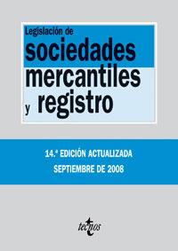 LEGISLACION DE SOCIEDADES MERCANTILES Y REGISTRO 2008 | 9788430947881 | ARROYO MARTINEZ, IGNACIO/ED. LIT.