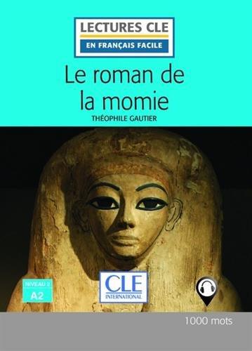 LE ROMAN DE LA MOMIE - NIVEAU 2/A2 - LIVRE - | 9782090317749 | GAUTIER, THÉOPHILE