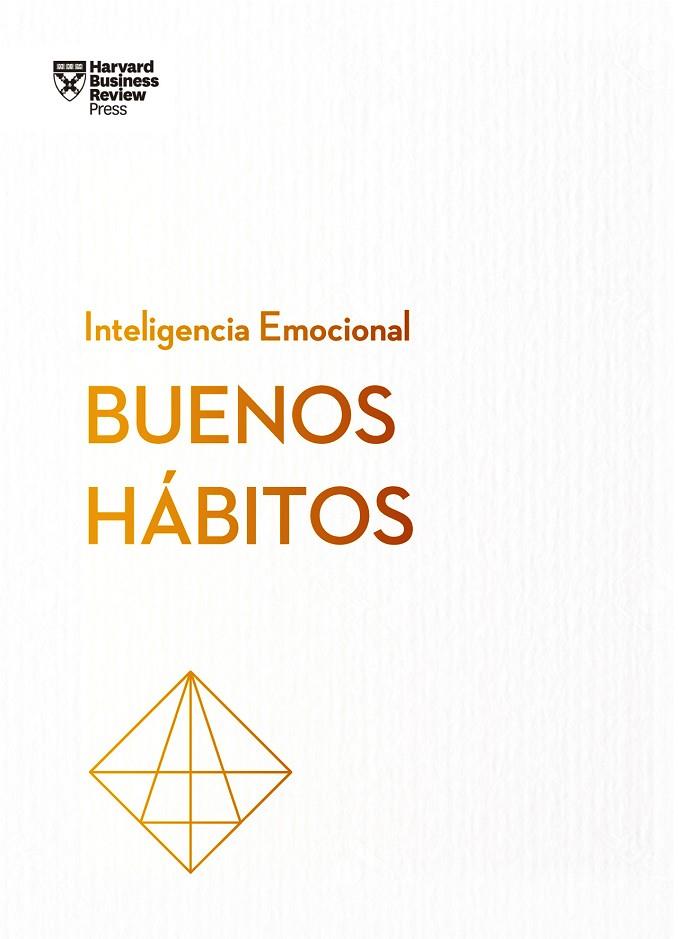 BUENOS HÁBITOS | 9788417963774 | HARVAD BUSINESS REVIEW