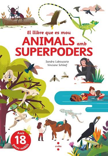 ANIMALS AMB SUPERPODERS | 9788466150514 | LABOUCARIE, SANDRA