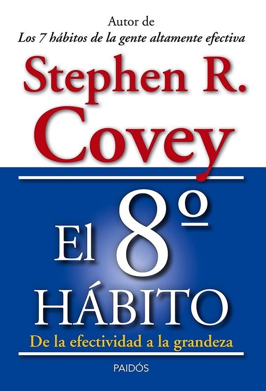 8º HABITO, EL | 9788449329128 | COVEY, STEPHEN